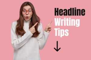 headline writing tips